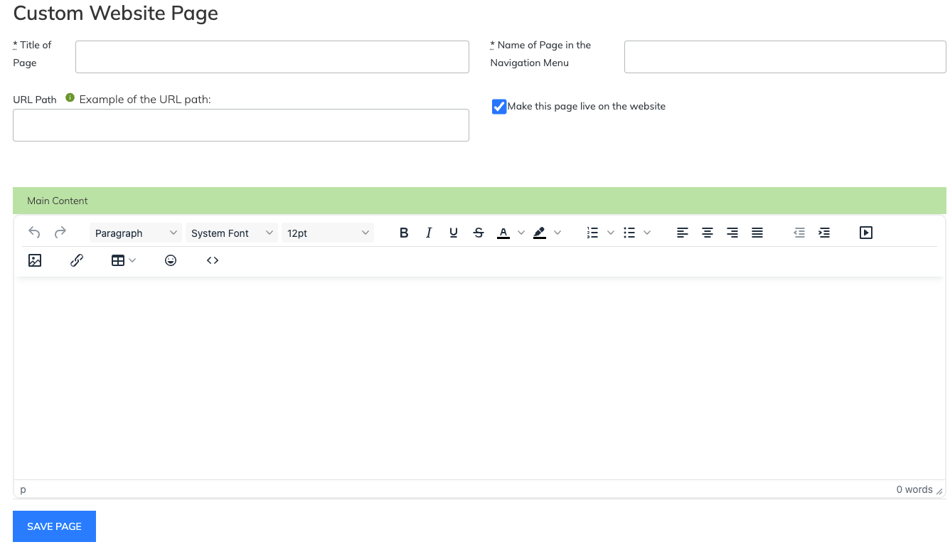 Website Editor Custom Website Page form with Title of Page, navigation name, URL Path, live-page setting, Main Content editor, and Save Page.